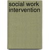 Social Work Intervention door Trevor Lindsay