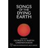 Songs of the Dying Earth