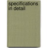 Specifications In Detail door Frank William Macey