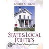State and Local Politics by Robert S. Lorch