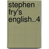 Stephen Fry's English..4 door Stephen Fry