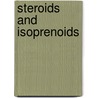 Steroids And Isoprenoids door Law
