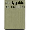 Studyguide for Nutrition door Frances Sizer