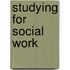 Studying For Social Work