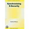 Synchronizing E-Security door Godfried B. Williams