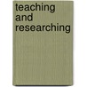 Teaching and Researching door William Grabe