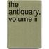 The Antiquary, Volume Ii