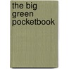 The Big Green Pocketbook door Candice F. Ransom
