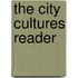 The City Cultures Reader