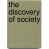 The Discovery Of Society door Randall Collins