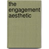 The Engagement Aesthetic door Francisco J. Ricardo