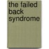 The Failed Back Syndrome