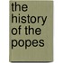 The History Of The Popes