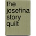 The Josefina Story Quilt