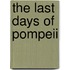 The Last Days Of Pompeii