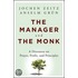 The Manager and the Monk