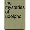 The Mysteries Of Udolpho by Bonamy Dobree