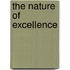 The Nature of Excellence