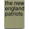 The New England Patriots door Mark Stewart