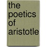 The Poetics of Aristotle by Samuel Henry Butcher
