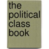 The Political Class Book by George B 1797 Emerson