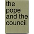 The Pope and the Council
