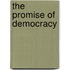 The Promise Of Democracy