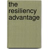 The Resiliency Advantage door Al Siebert