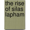 The Rise Of Silas Lapham door William Dean Howells