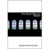 The Royal Road To Health door Chas A. Tyrrell