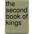 The Second Book Of Kings