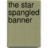 The Star Spangled Banner