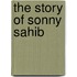 The Story of Sonny Sahib