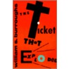 The Ticket That Exploded by William Burroughs