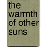 The Warmth of Other Suns door Isabel Wilkerson