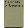 The Worldly Philosophers by Robert L. Heilbroner