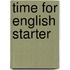 Time For English Starter