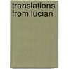 Translations From Lucian door Lucian