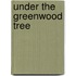 Under The Greenwood Tree