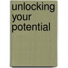 Unlocking Your Potential by Dr Peter Marshall