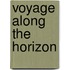 Voyage Along The Horizon