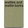 Wattles And Wattle-Barks door J. H Maiden