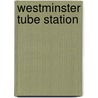 Westminster Tube Station door Ronald Cohn