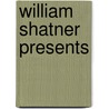 William Shatner Presents door William Shatner