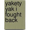 Yakety Yak I Fought Back door Carl Gardner