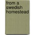 from a Swedish Homestead