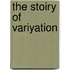 the Stoiry of Variyation
