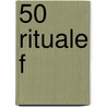 50 Rituale f by Pierre Stutz