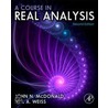 A Course in Real Analysis door Neil Weiss