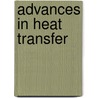 Advances In Heat Transfer by James Hartnett Â€